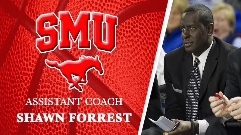 SMU hires Shawn Forrest as assistant basketball coach