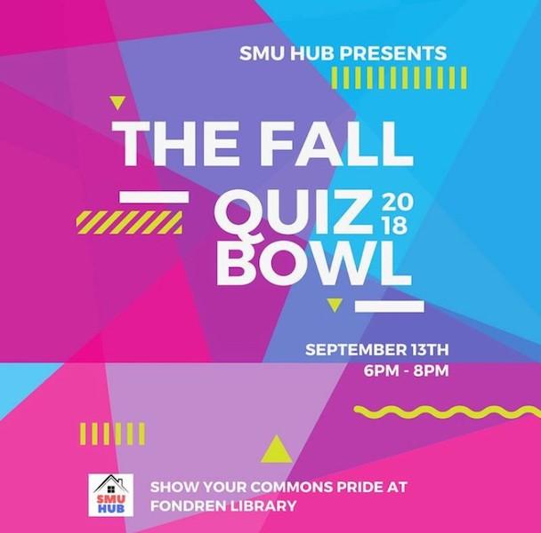 Flyer for Quizbowl 2018, Courtesy of SMU HUB (Housing Unification Board.) Photo credit: SMU HUB