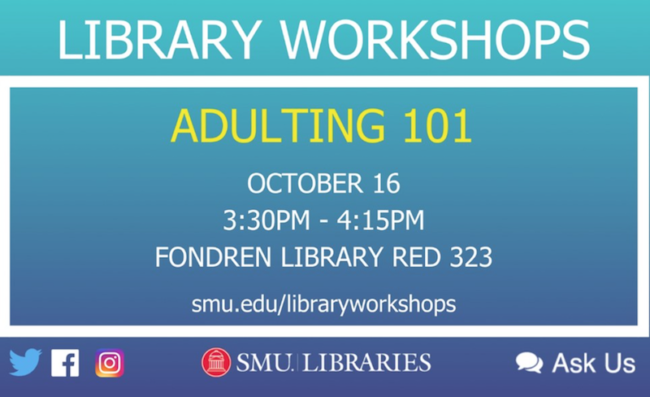 Library Workshop- Adulting 101 Photo credit: SMU Libraries