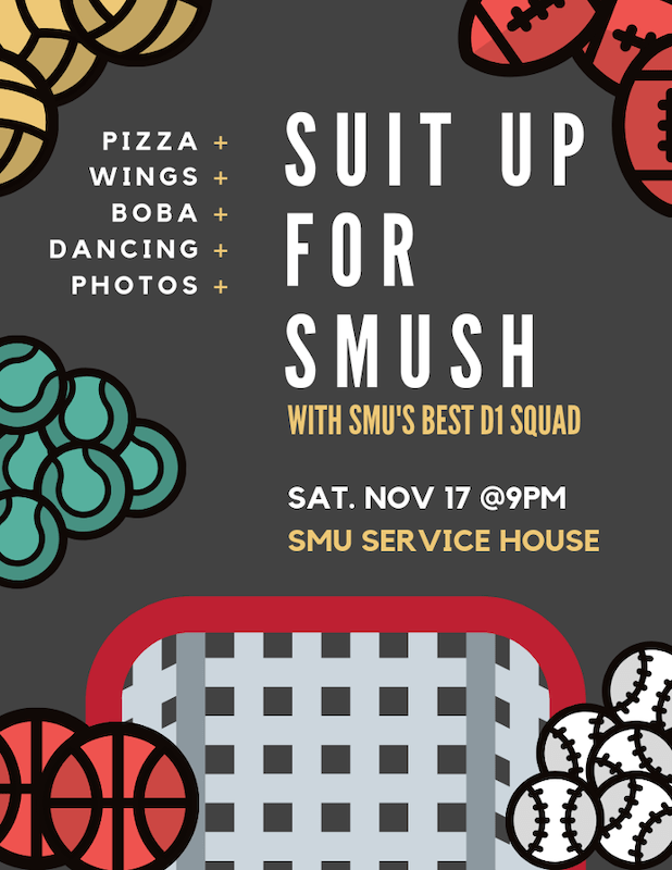 Enjoy Saturday, Nov. 17 with Club SMUSH at the SMU Service House