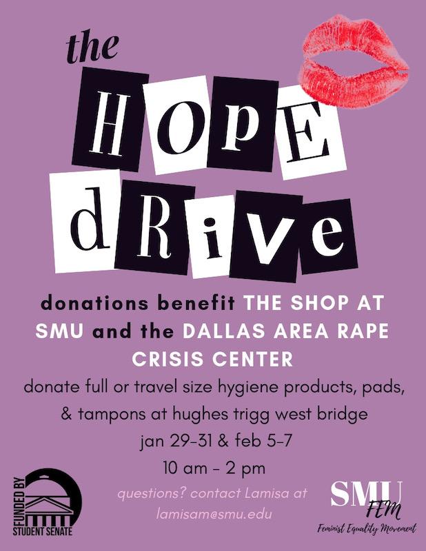 SMU Feminist Equality Movement holding Hope Drive to collect hygiene products, pads, and tampons