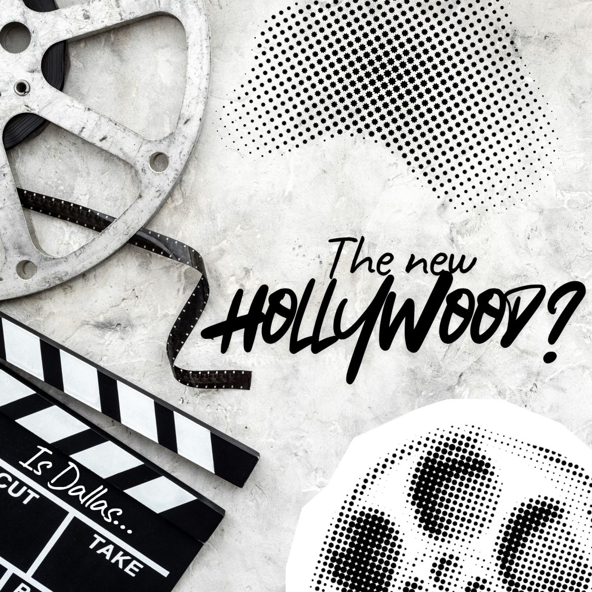 With new opportunities popping up is Dallas becoming the new Hollywood?